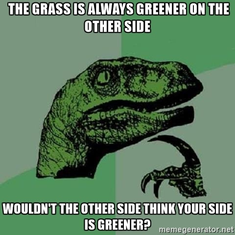 grass is greener meme
