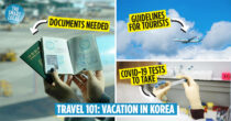 Guide To Travelling To Korea During The Pandemic: Visa Applications, Covid-19 Tests & Transportation