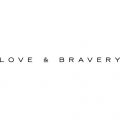 Love & Bravery