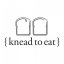 Knead To Eat