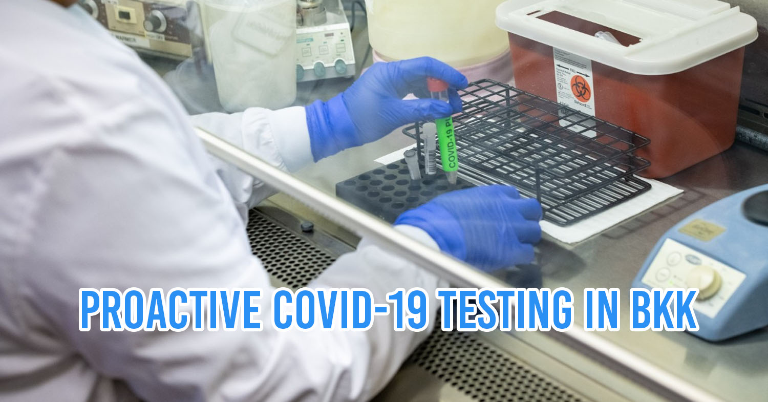 More COVID-19 testing in BKK fiding hidden patients