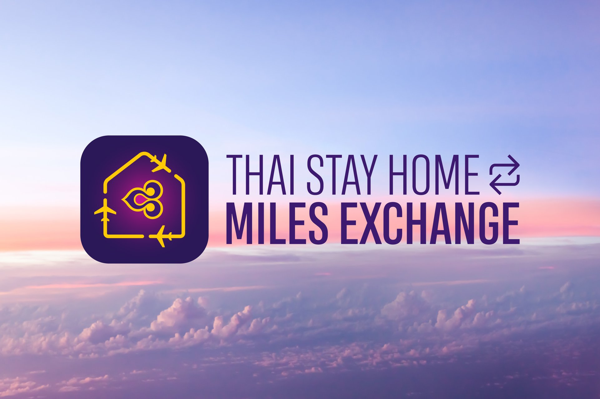 THAI Stay Home Miles Exchange