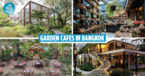 10 Garden-Themed Cafes In Bangkok To Escape The Chaotic Concrete Jungle