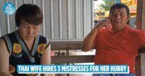 Thai Wife Recruits 3 Mistresses For Husband At USD416/Month, High School Degree Required