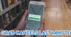 Things Singaporeans find annoying - Grab driver cancels