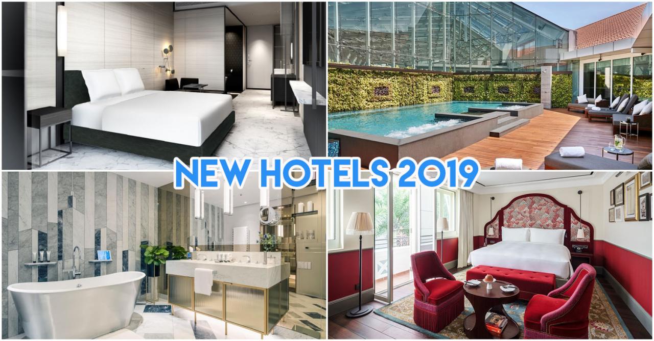 New Hotels in Singapore 2019