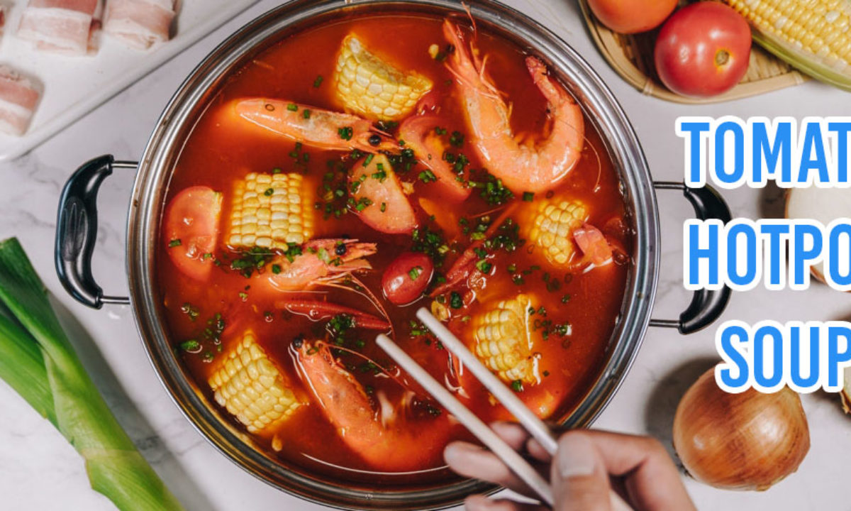 4 Hai Di Lao Style Steamboat Soup Bases To Diy At Home In Minutes