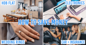 Big Ticket Items Singapore - How To Save Money