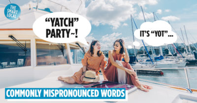 commonly mispronounced words in Singapore