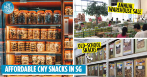 9 Lesser-Known Factories & Shops To Stock Up On CNY Snacks With Prices As Low As $1.50