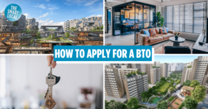Complete Guide To Applying For A BTO Flat In Singapore In 2023 – Balloting, Loans & Unit Selection