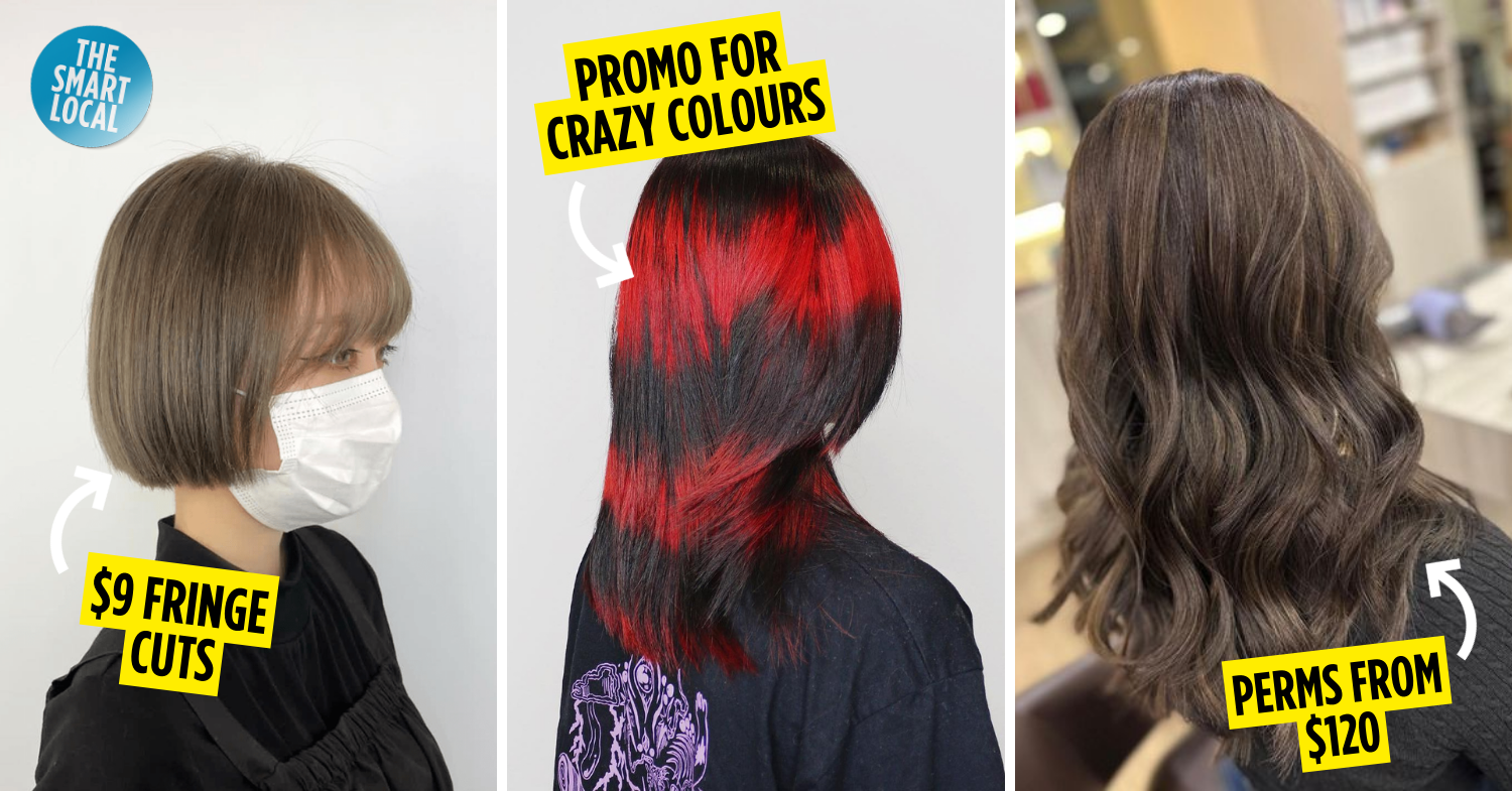 9 Affordable Hair Salons In Singapore For Ladies Too Lazy To Travel To JB