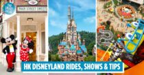Complete Hong Kong Disneyland Guide – All The Best Rides, Nearby Hotels & Tips To Optimise Your Visit