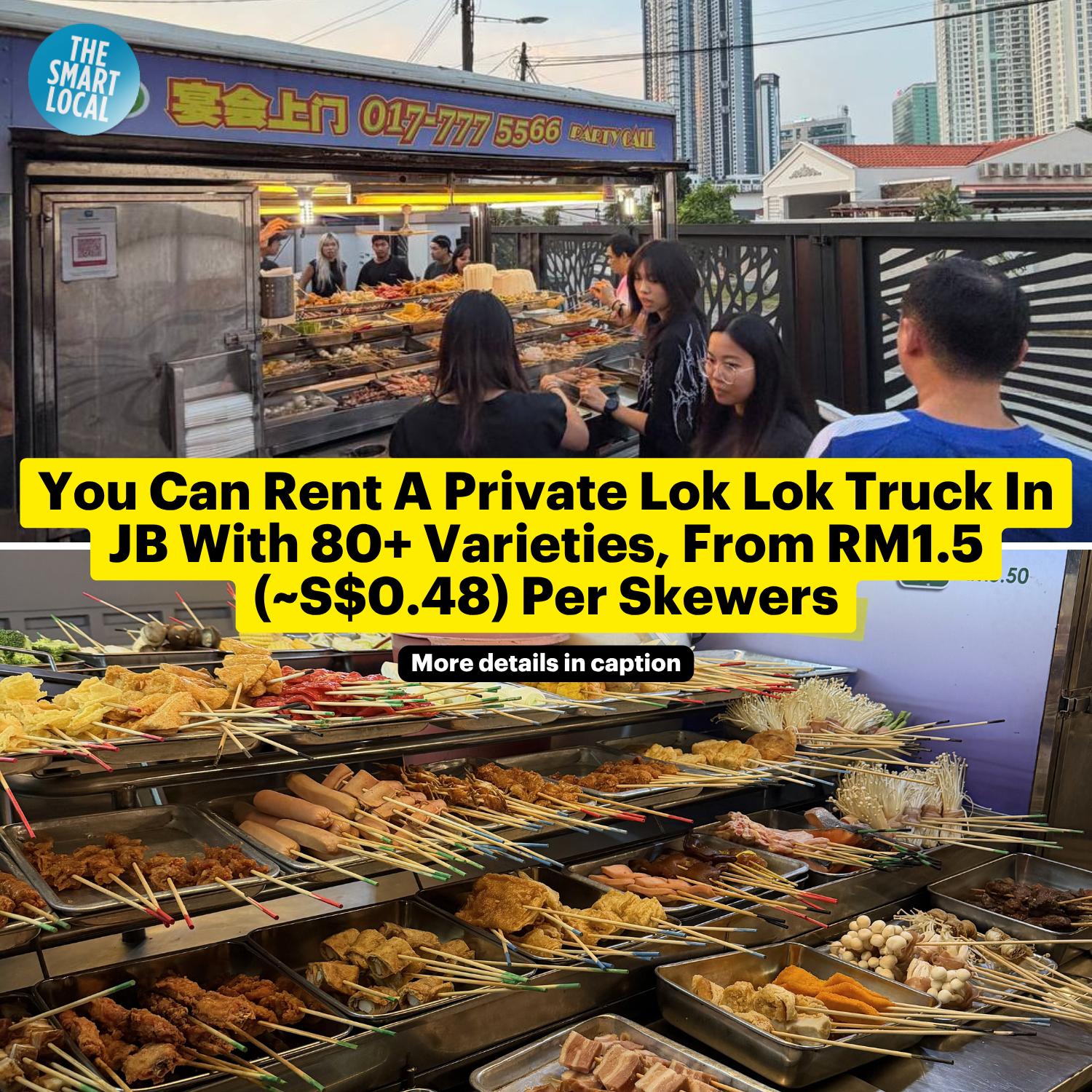 You Can Order A Private Lok Lok Truck To Your JB Airbnb With 80+ Types Of Skewers From $125