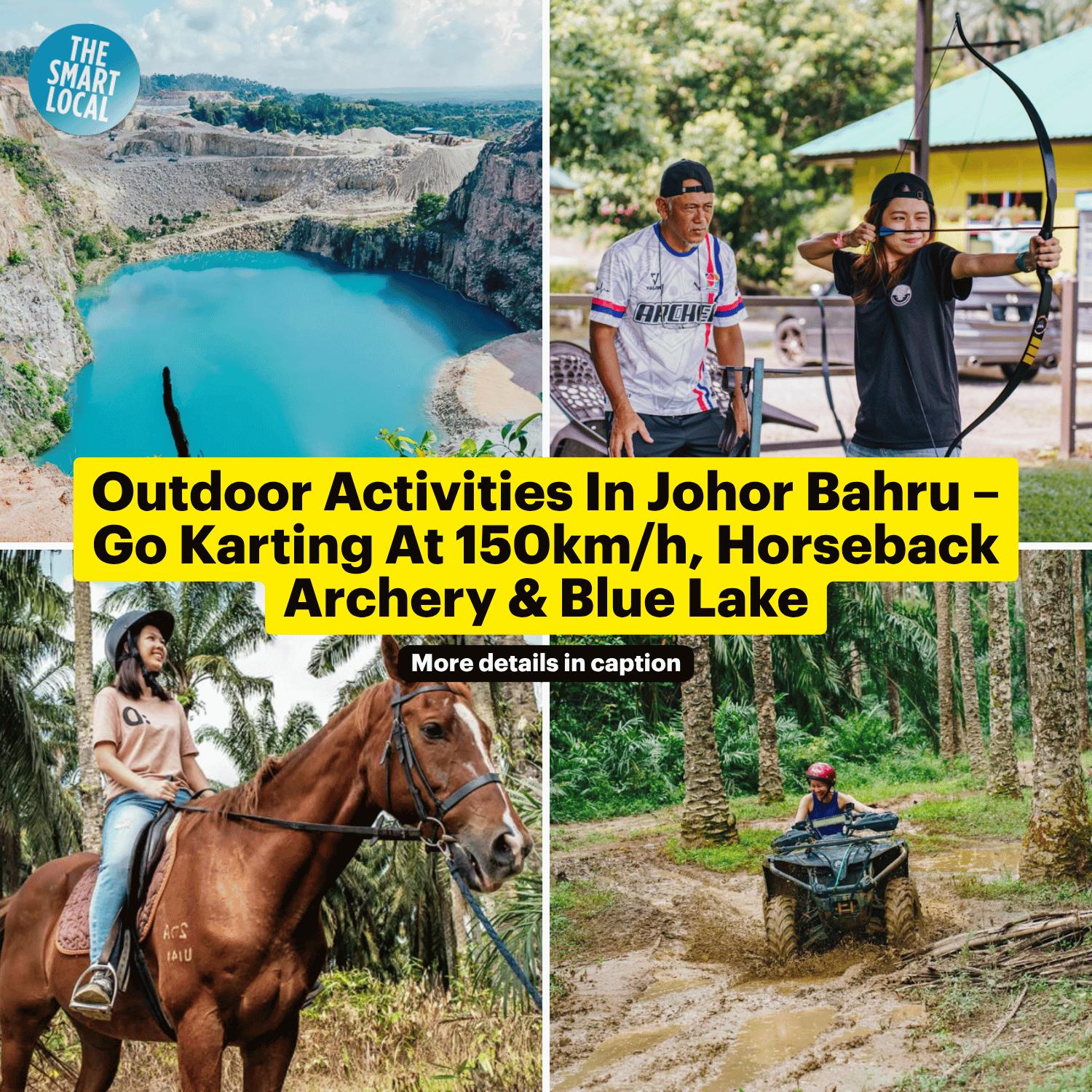 9 Outdoor Activities In Johor Bahru – 150km/h Go Karting, Dirt Biking & Horseback Archery